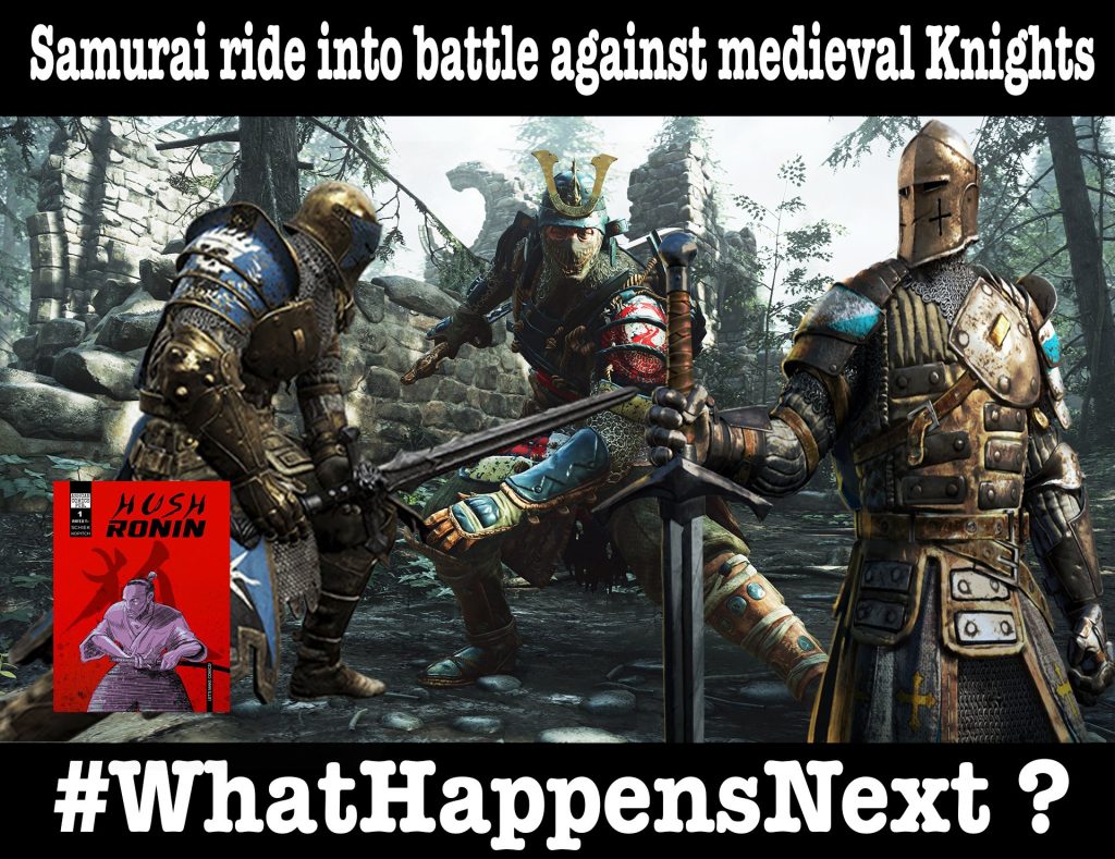 #WhatHappensNext: Knights vs. Samurai