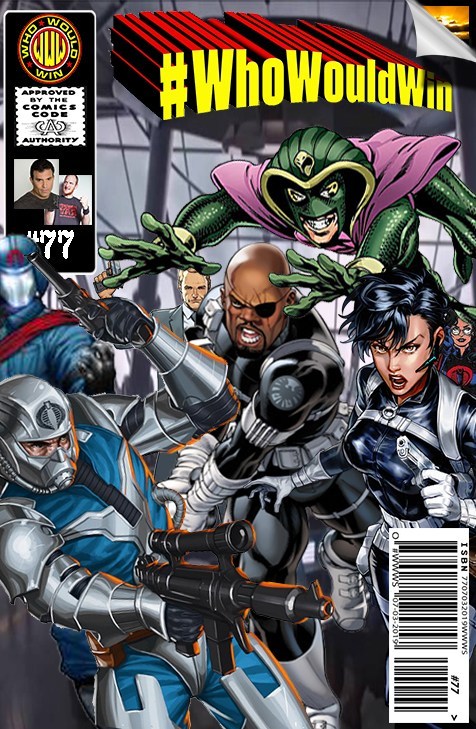 #WhoWouldWin: S.H.I.E.L.D. vs Cobra.