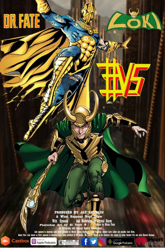 Loki #VS Dr. Fate- What Happens Next?