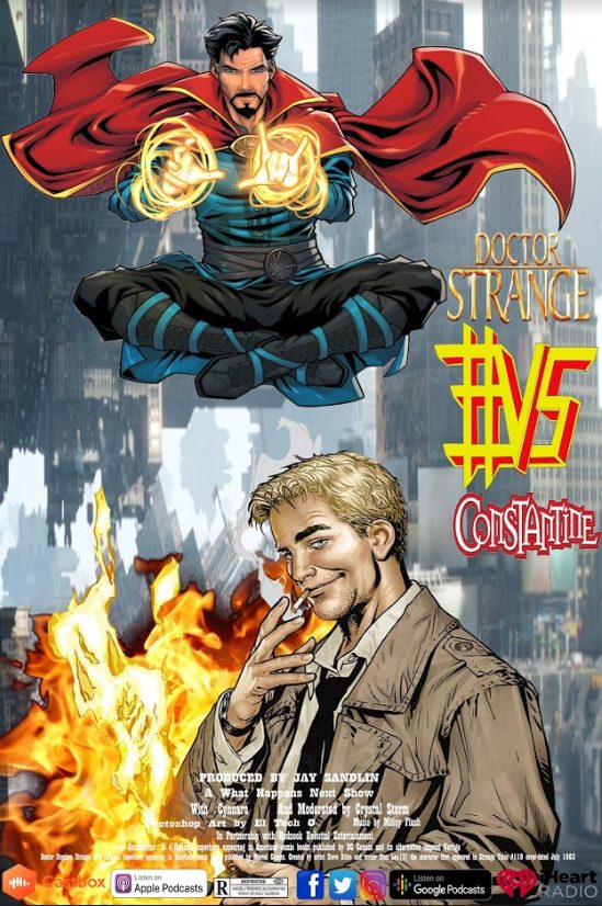 Constantine #VS Dr. Strange Constantine #VS Dr. Strange