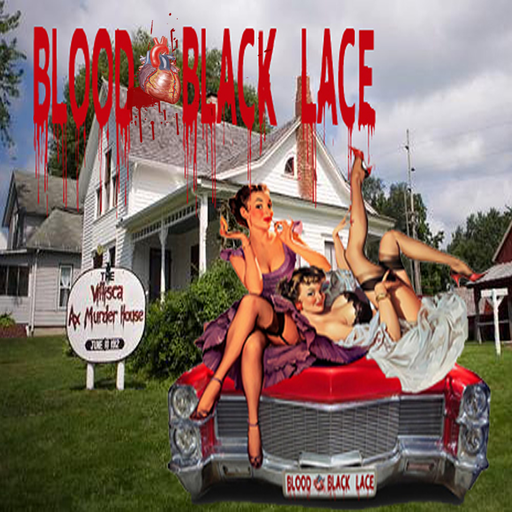 Blood & Black Lace Episode 15 – Villisca Axe Murder House