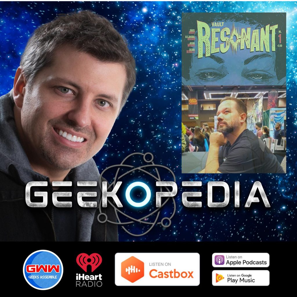 GeekOPedia Podcast: Resonating with Comics