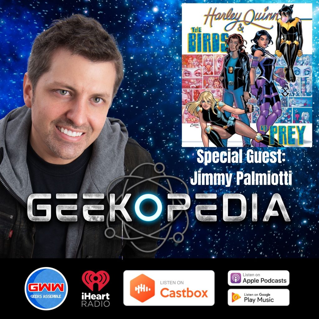 GeekOPedia: Jimmy Palmiotti (Pt.1)