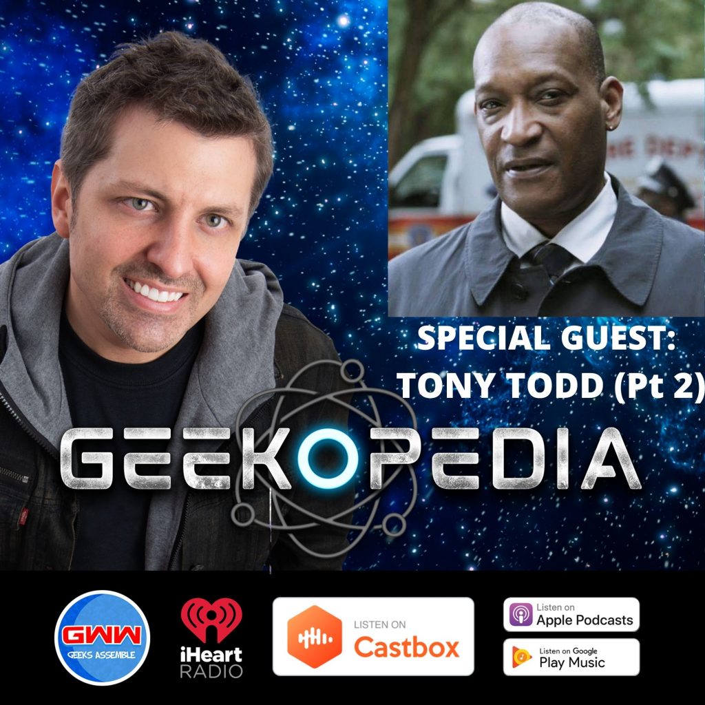 GeekOPedia: Tony Todd (Pt. 2)