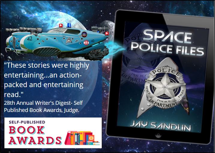 Space Police Files: Writer’s Digest Book Awards