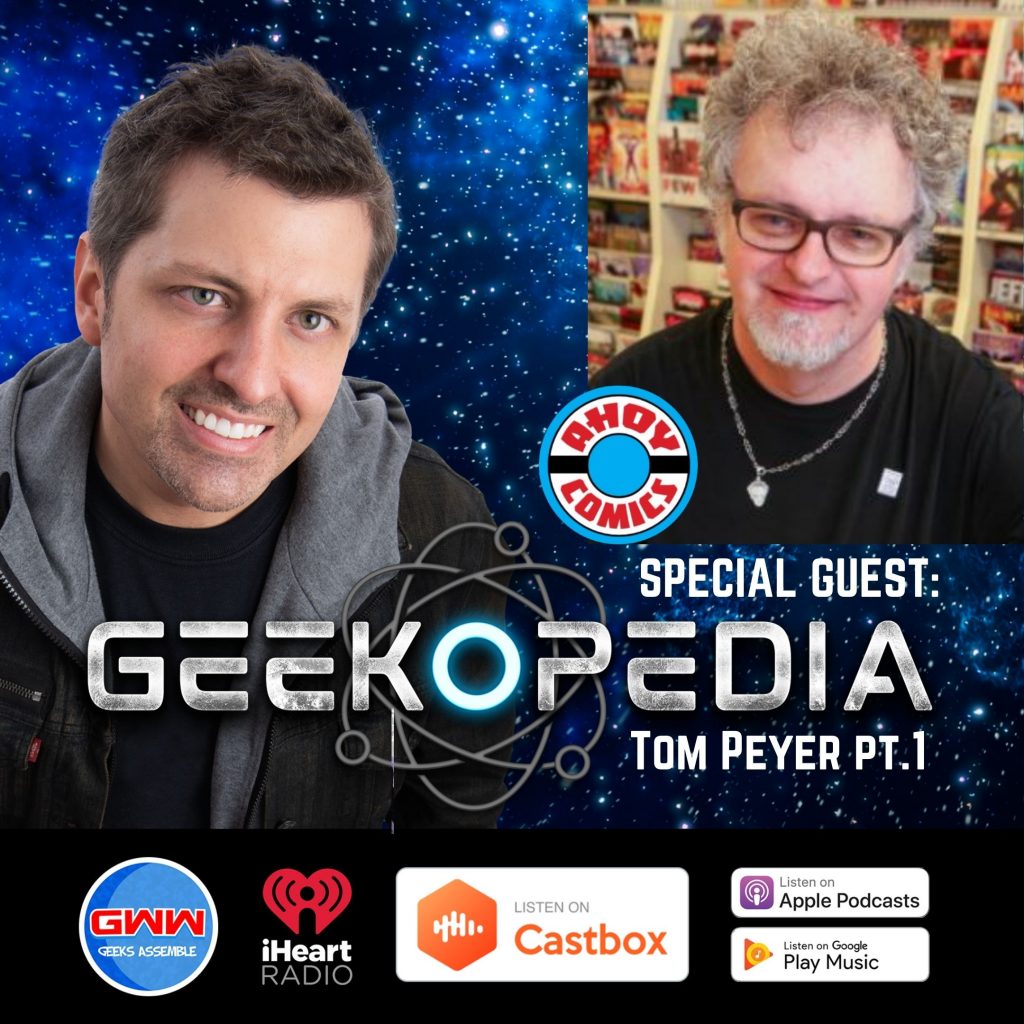 GeekOPedia: Tom Peyer (Pt. 1)