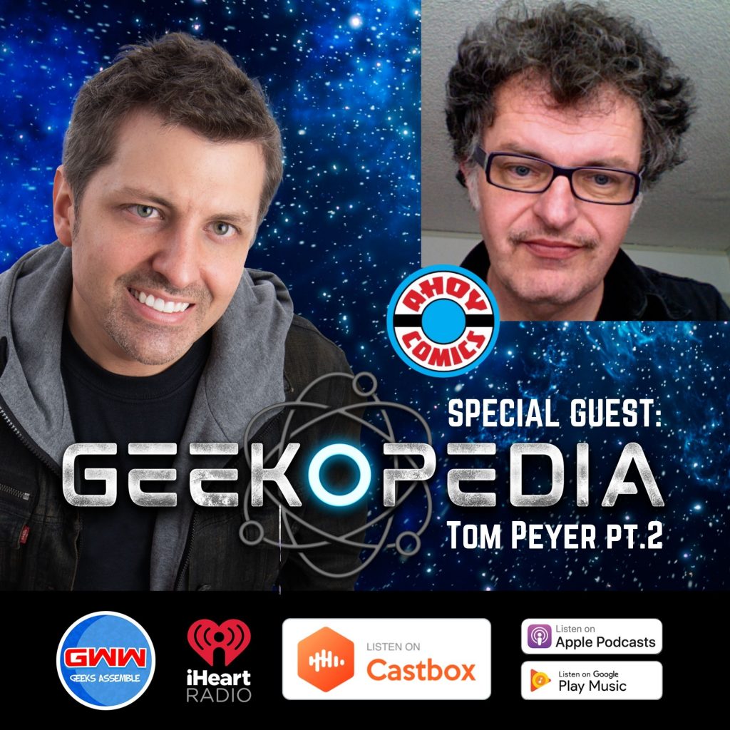 GeekOPedia: Tom Peyer (Pt. 2)